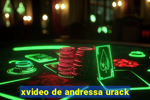 xvideo de andressa urack